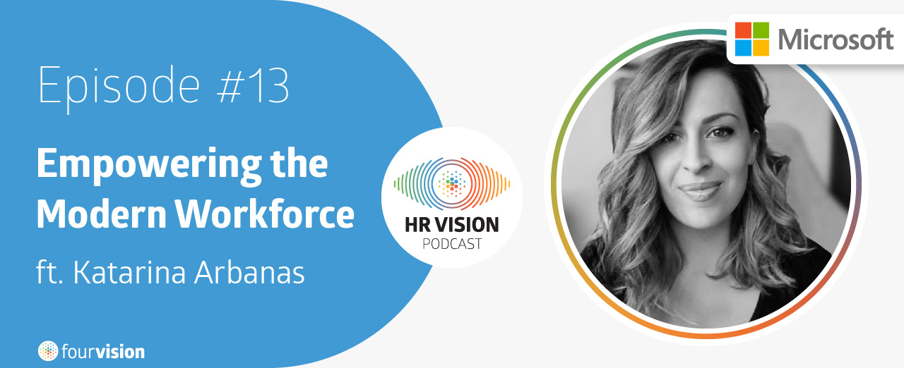 HR Vision Podcast Episode 13 ft. Katarina Arbanas Microsoft